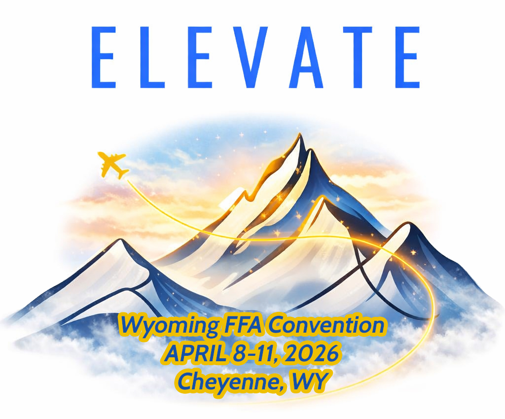 Elevate logo featuring a stylized mountain peak rising above clouds, with a golden flight path and airplane arcing around the mountain. Text reads “Wyoming FFA Convention, April 8–11, 2026, Cheyenne, WY.